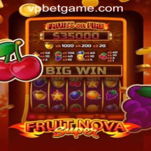 FruitNovaSuper: A Comprehensive Guide to the Latest Sensation at VPBET Crypto Casino