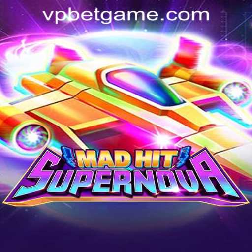 Unveiling the Thrills of MadHitSupernova: A New Favorite in the VPBET Crypto Casino