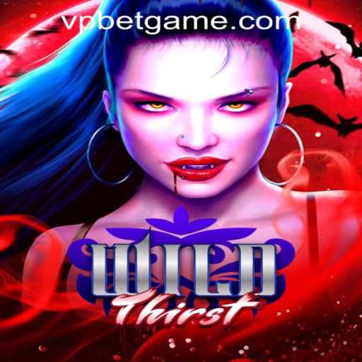 Explore the WildThirst Game on VPBET Crypto Casino